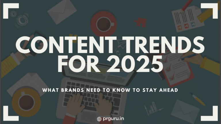 Content Trends for 2025: What Brands Need to Know to Stay Ahead