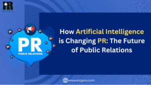 How Artificial Intelligence is Revolutionizing PR: The Powerful Future of Public Relations