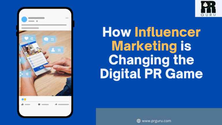 How Influencer Marketing is Driving Unstoppable Growth in Digital PR